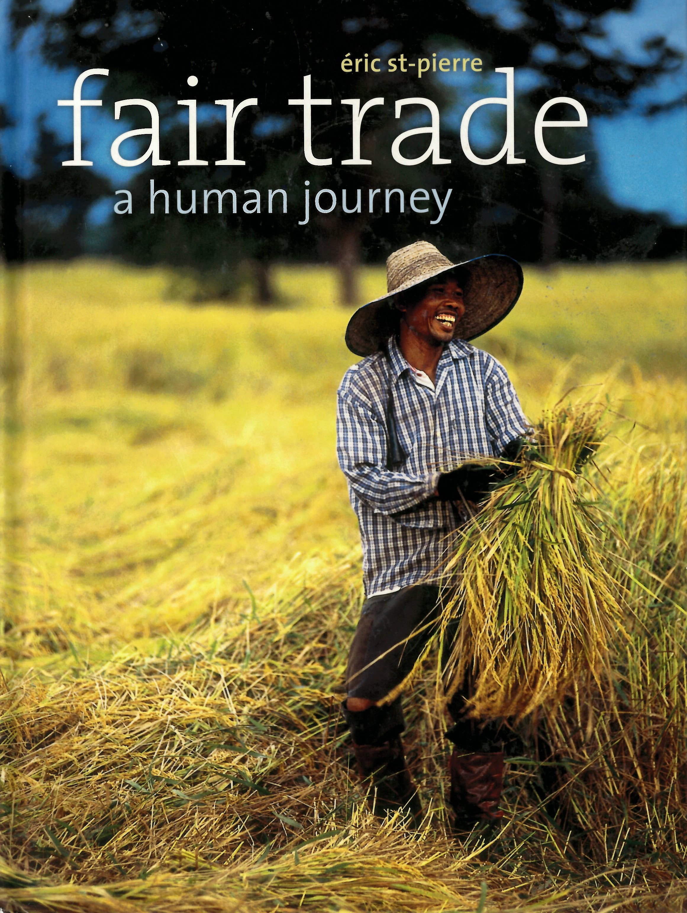 Fair trade : a human journey