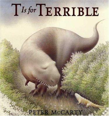 T is for terrible