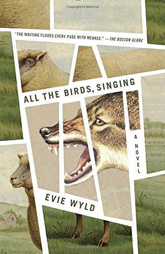 All the birds, singing : a novel