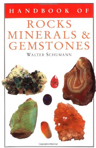 Handbook of rocks, minerals, and gemstones