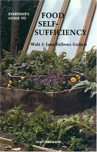 Everyone's guide to food self-sufficiency