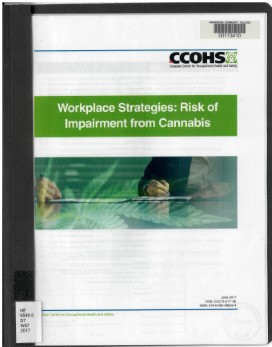 Workplace strategies : risk of impairment from cannabis