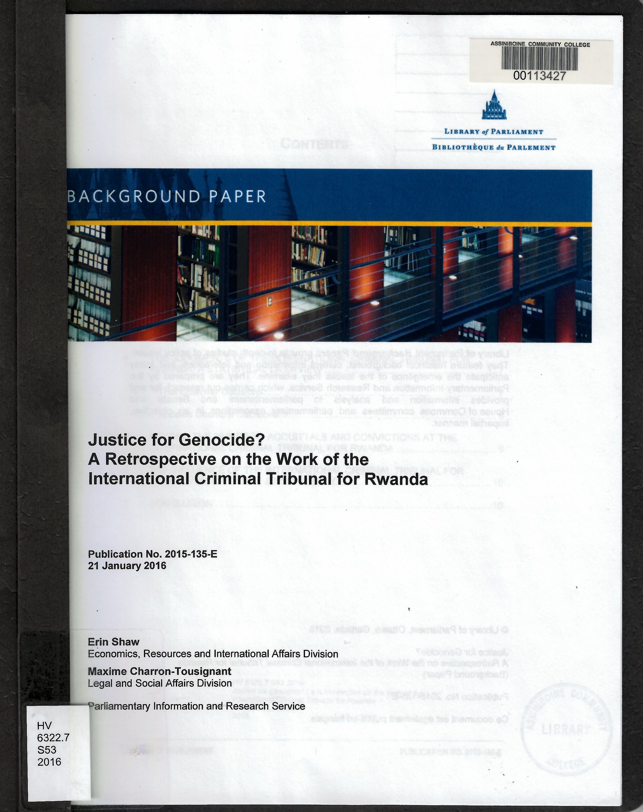 Justice for genocide? : a retrospective on the work of the International Criminal Tribunal for Rwanda