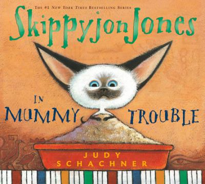 Skippyjon Jones in mummy trouble