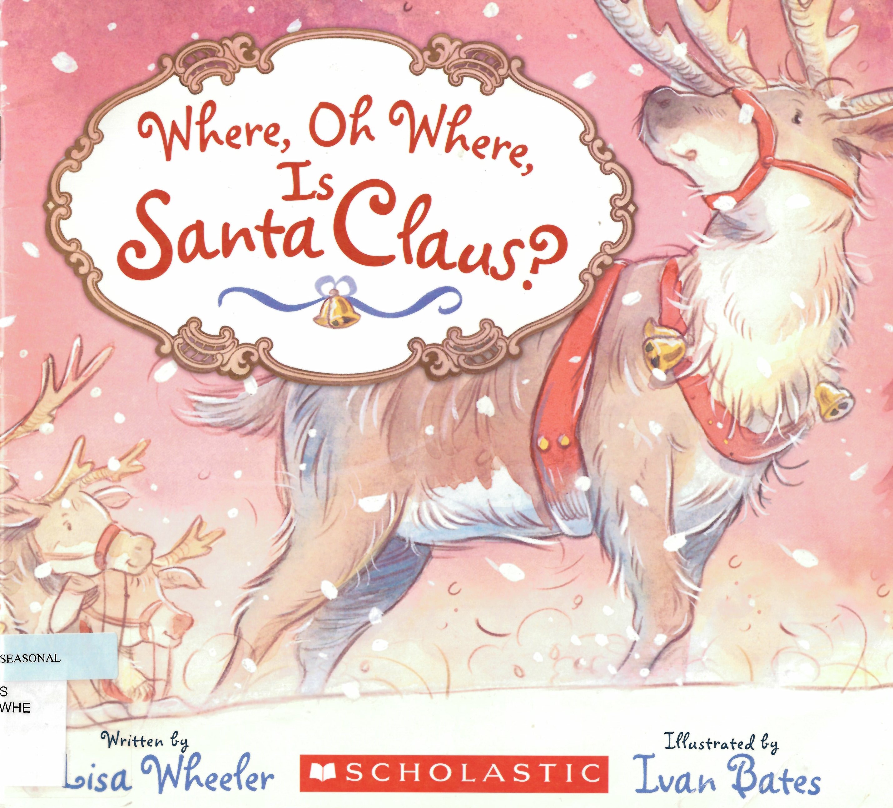 Where, or where, is Santa Claus?