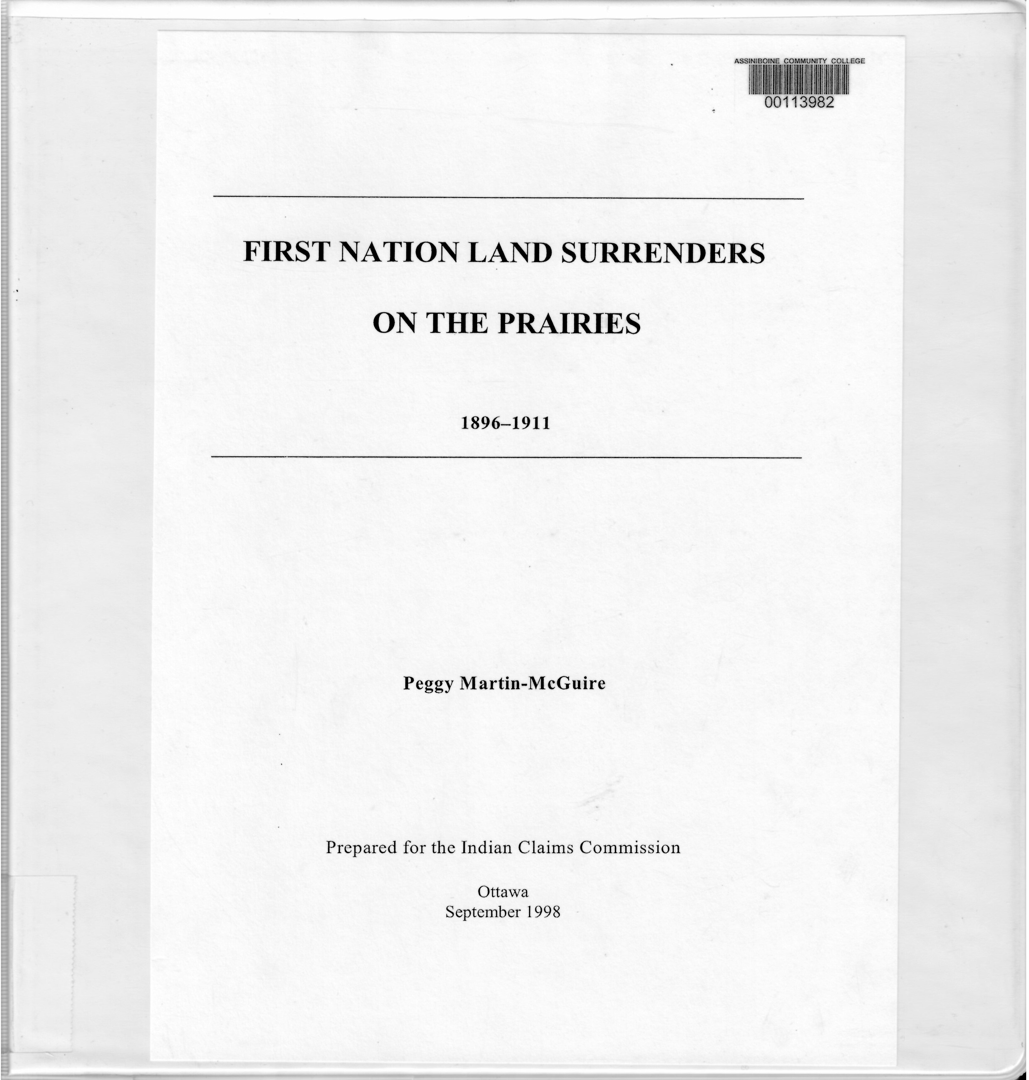 First Nation land surrenders on the Prairies : 1896-1911