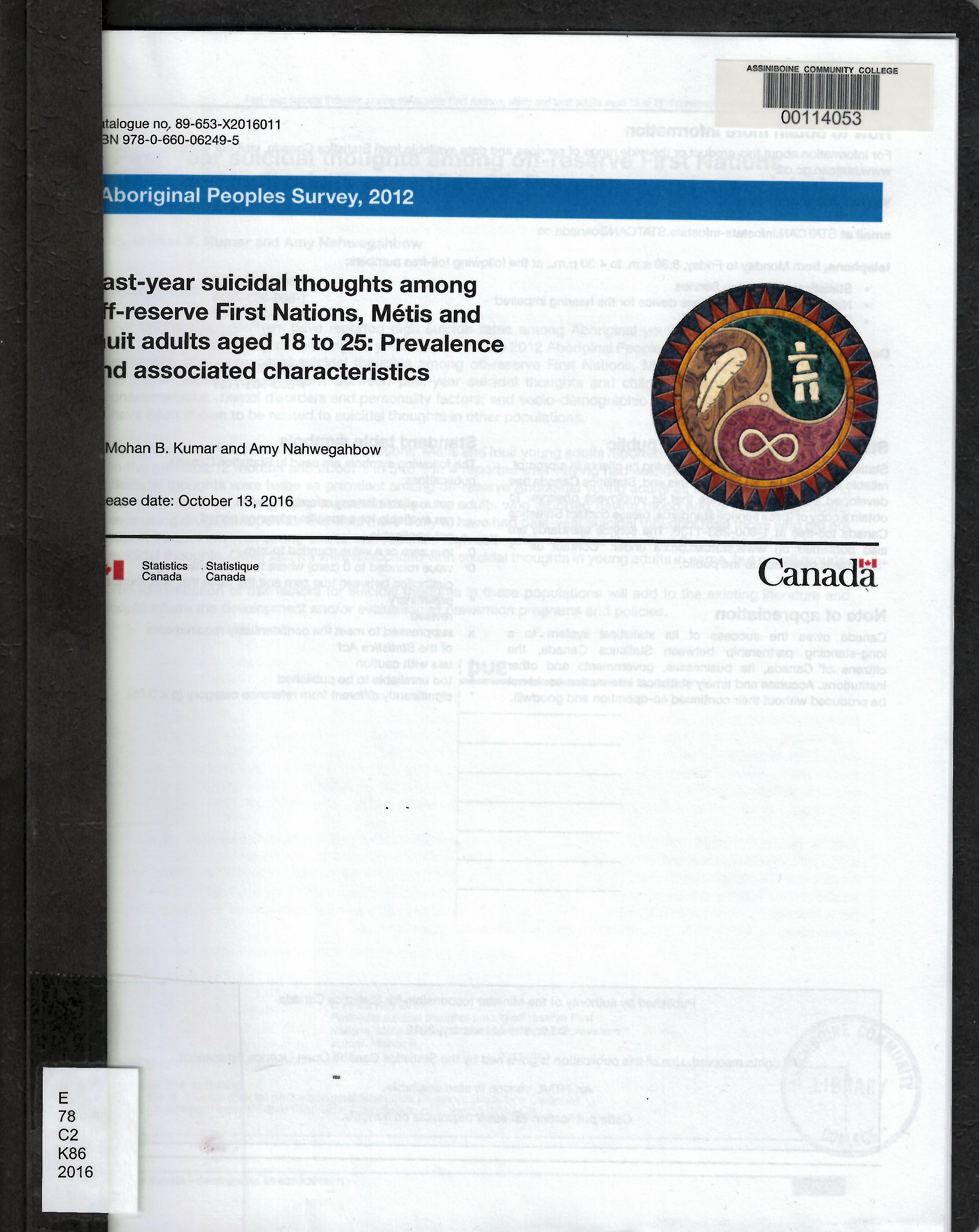 Past-year suicidal thoughts among off-reserve First Nations, Métis and Inuit adults aged 18 to 25 : prevalence and associated characteristics