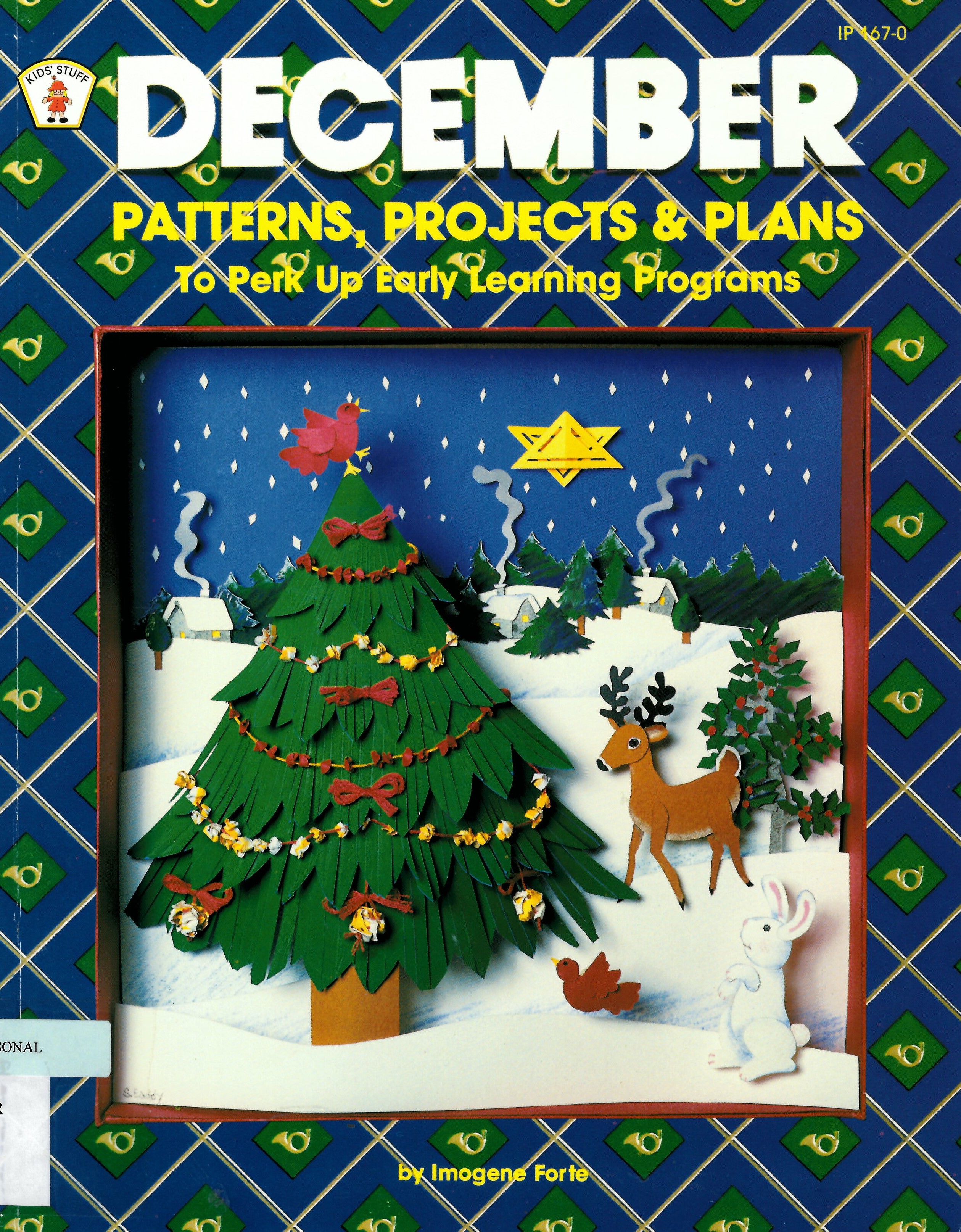 December patterns, projects & plans : to perk up early learning programs