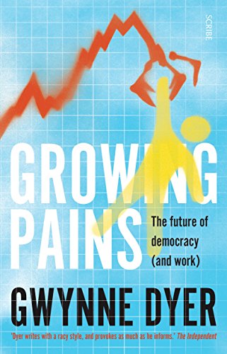 Growing pains : the future of democracy (and work)