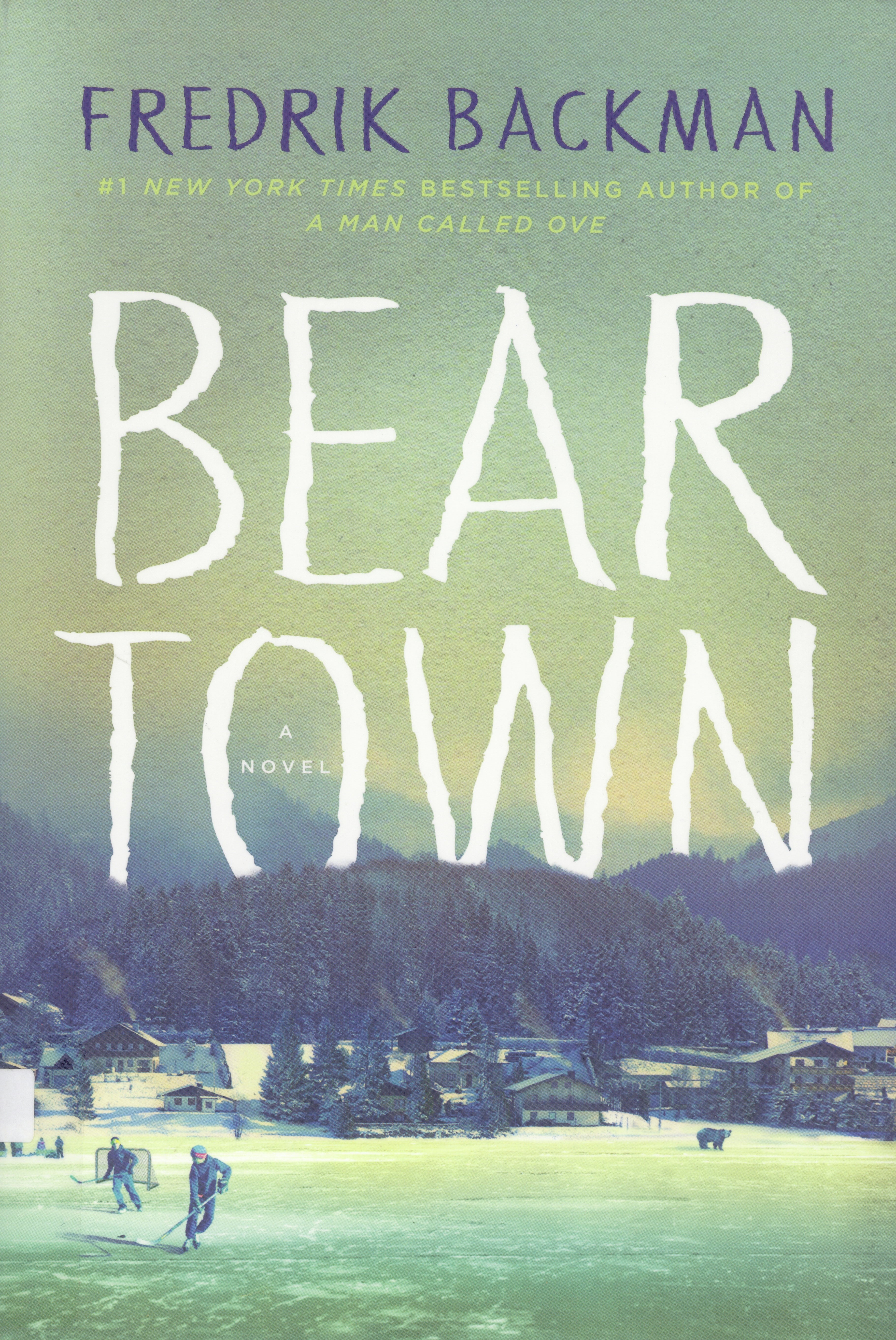 Beartown : a novel