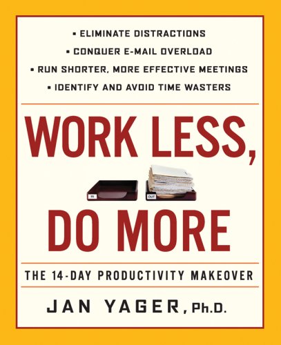 Work less, do more : the 14- day productivity makeover