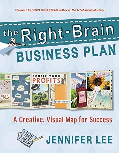 The right-brain business plan : a creative, visual map for success