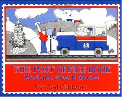 Post office book : mail and how it moves
