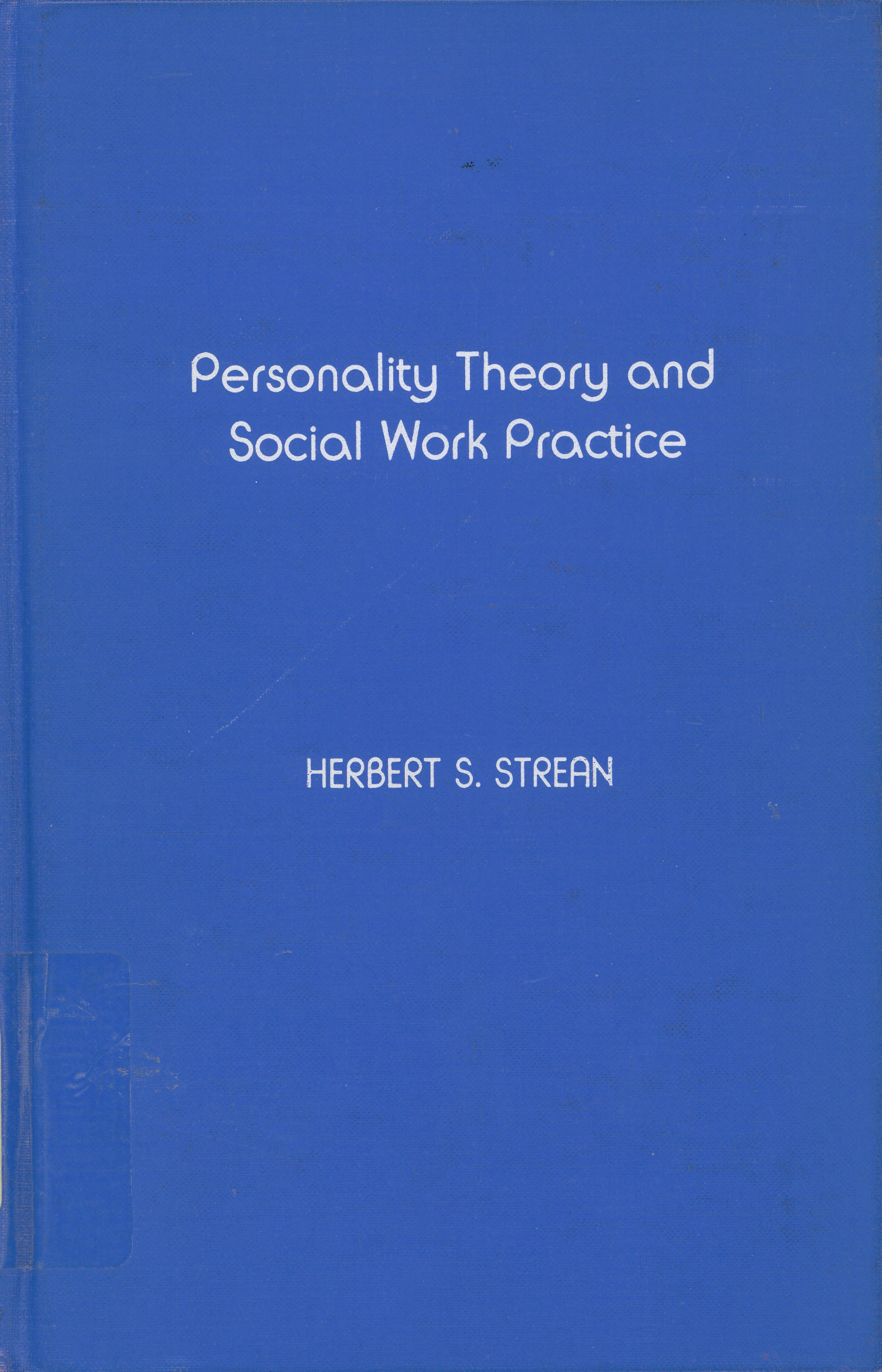 Personality theory and social work practise