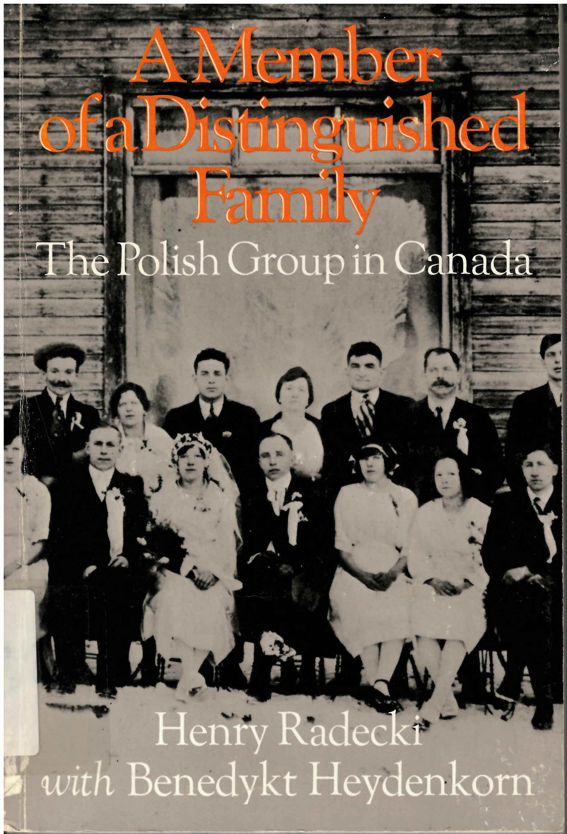 Member of a distinguished family: : Polish Group in Canada /