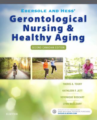 Ebersole and Hess' gerontological nursing & healthy aging