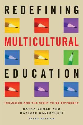 Redefining multicultural education : inclusion and the right to be different