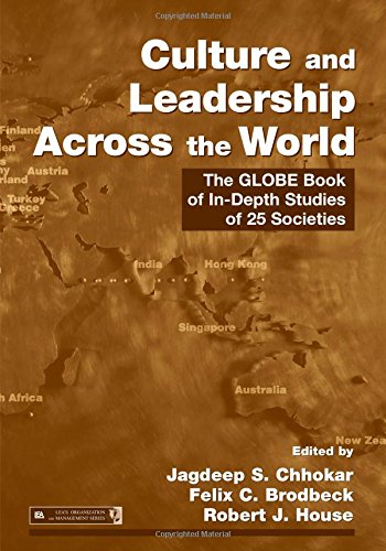 Culture and leadership across the world : the GLOBE book of in-depth studies of 25 societies