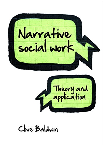 Narrative social work : theory and application