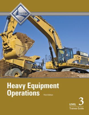 Heavy equipment operations. Level three.