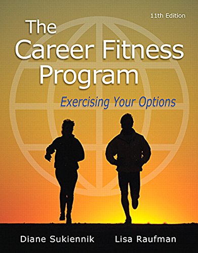 The career fitness program : exercising your options