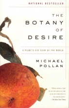 The botany of desire : a plant's-eye view of the world