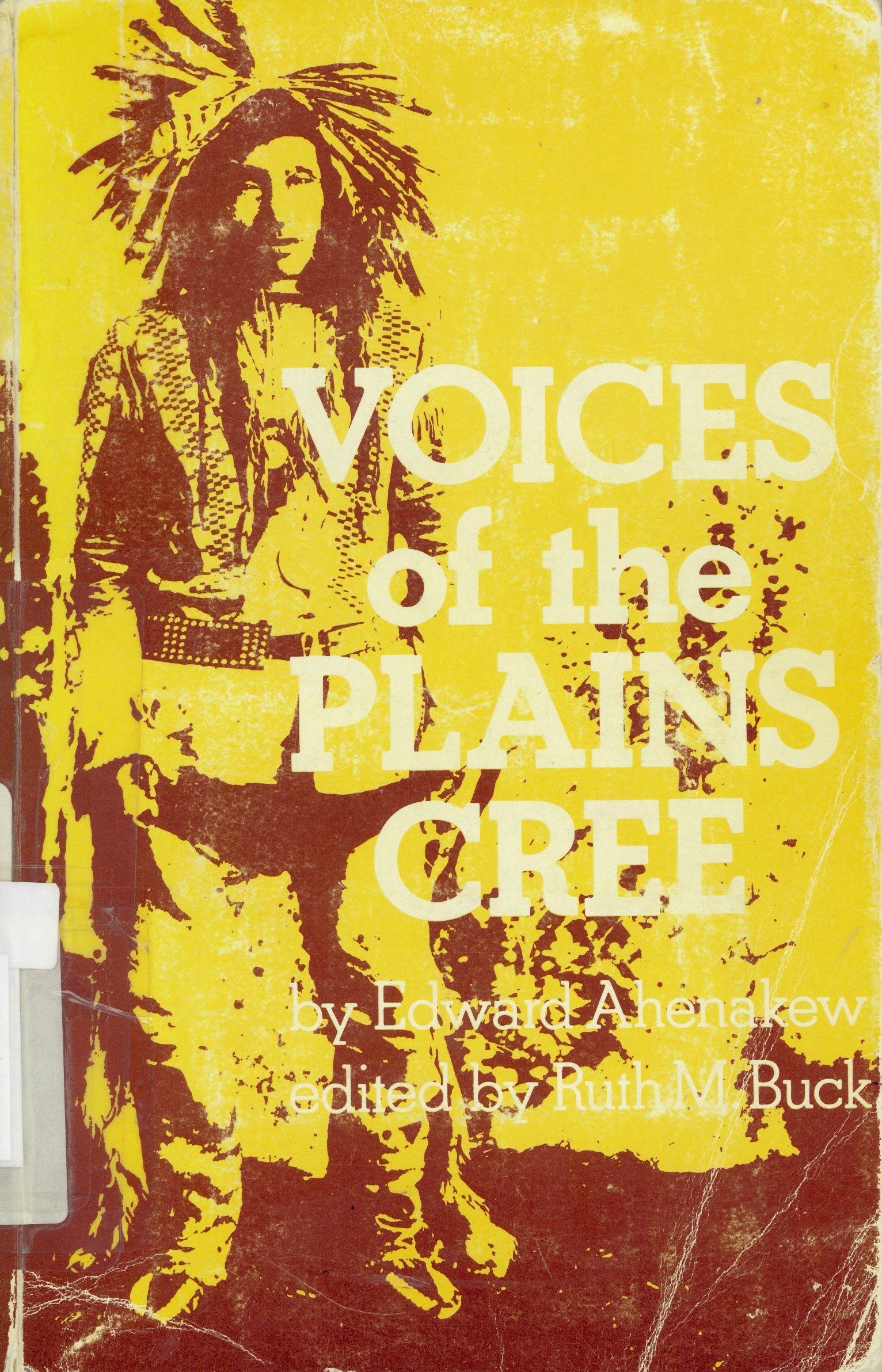 Voices of the Plains Cree