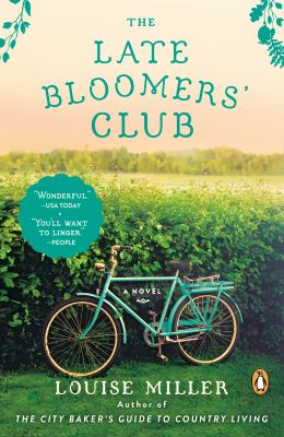 The late bloomer's club : a novel