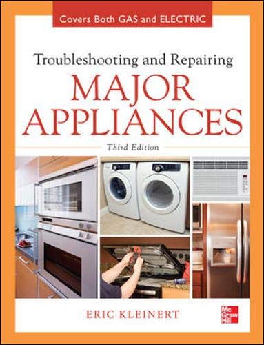 Troubleshooting and repairing major appliances