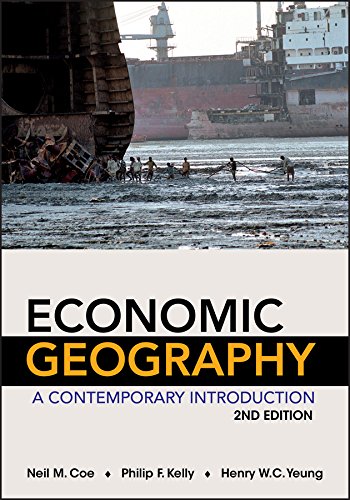 Economic geography : a contemporary introduction