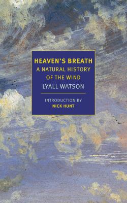 Heaven's breath : a natural history of the wind