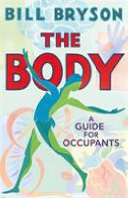 The body : a guide for occupants