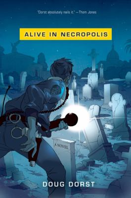 Alive in necropolis