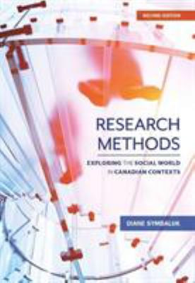 Research methods : exploring the social world in Canadian contexts