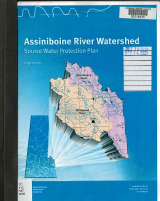 Assiniboine River watershed : source water protection plan