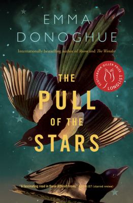 The pull of the stars : a novel