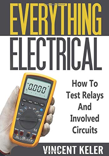 How to test relays and involved circuits