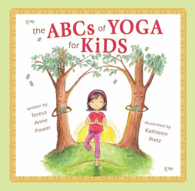 The ABCs of yoga for kids