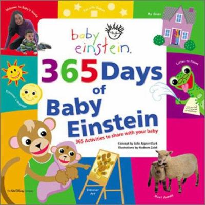 365 days of Baby Einstein : 365 activities to share with your baby