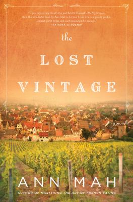 The lost vintage : a novel