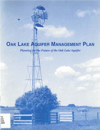 Oak Lake Aquifer management plan : planning for the future of the Assiniboine delta aquifer