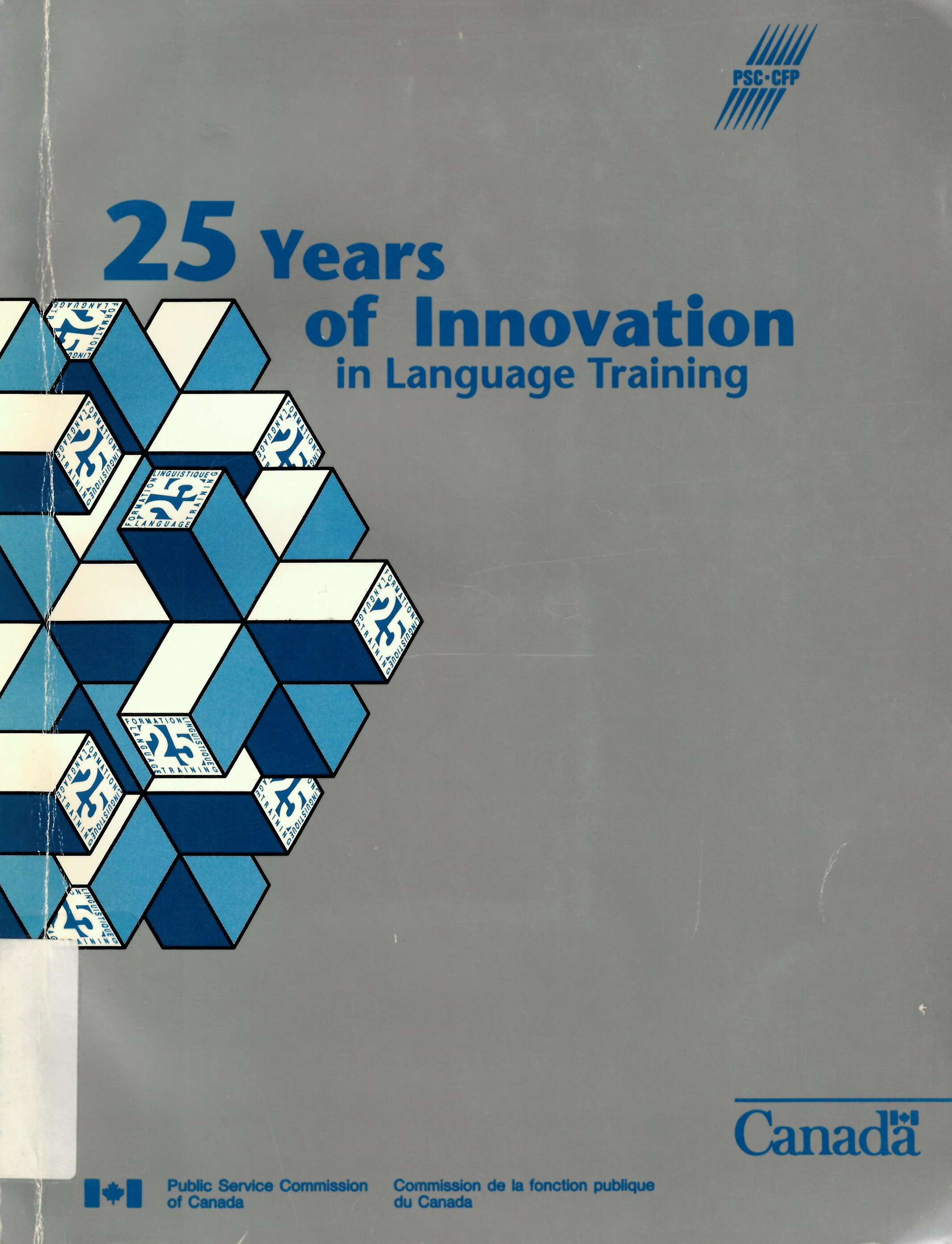 25 years of innovation in language training = 25 ans  d'innovation en formation linguistique