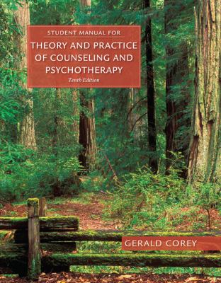 Student manual for theory and practice of counseling and psychotherapy