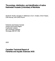 The ecology, distribution, and identification of native freshwater mussels (Unionidae) of Manitoba