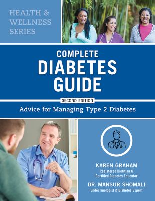 Complete diabetes guide : advice for managing type 2 diabetes