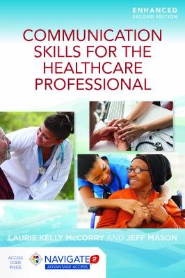 Communication skills for the healthcare professional