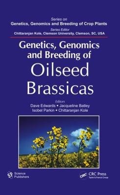 Genetics, genomics and breeding of oilseed Brassicas