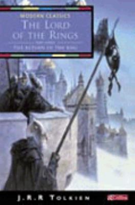 The return of the king : being the third part of the lord of the rings