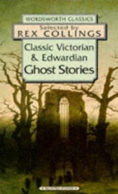 Classic Victorian and Edwardian ghost stories