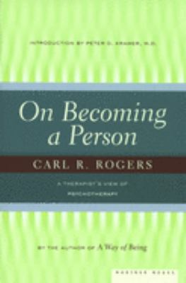 On becoming a person : a therapist's view of psychotherapy